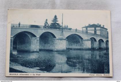 Cpa 1936, Mansle, le pont, Charente 16