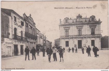 Hérault :  MAUGUIO :  place de  la  mairie  1916