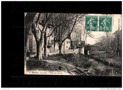 84 MAZAN Pont sur l'Auzon, ed Brun 1, 1911
