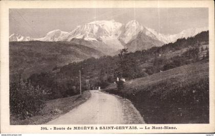 CPA Megeve Route de Megeve a St Gervais Le Mont Blanc