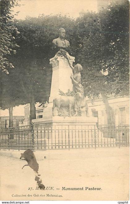 CPA Melun Monument Pasteur
