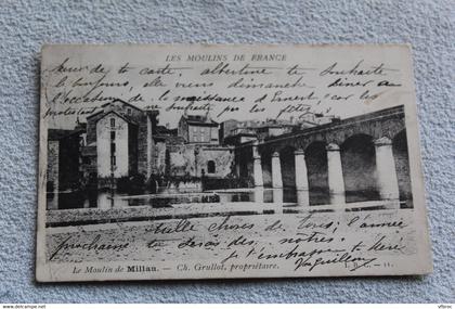 Cpa 1908, le moulin de Millau, Aveyron 12
