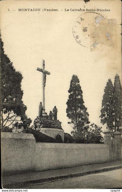 CPA Montaigu Le Calvaire Saint Nicolas