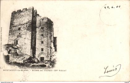 CPA Montaigut le Blanc Ruines Du Chateau