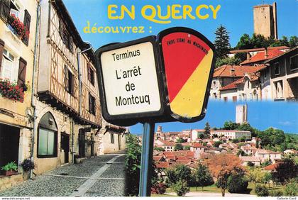 46 MONTCUQ L ARRET DE MONTCUQ