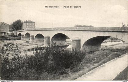 CPA Montelimar Pont de pierre