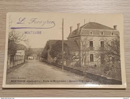 CPA 17 - Montendre - route de Mirambeau, banque de Bordeaux