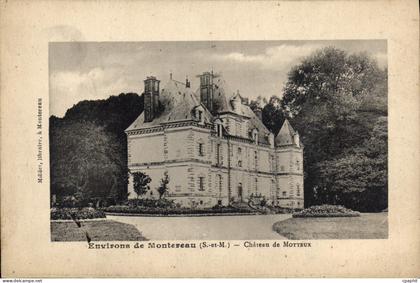 CPA environs de Montereau Chateau De Motteux