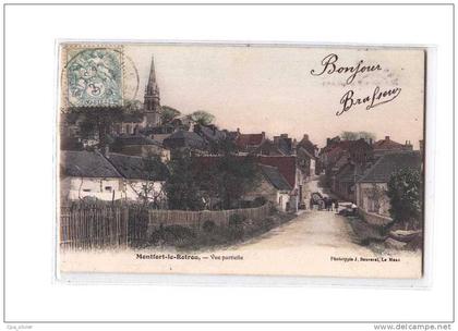 72 MONTFORT LE ROTROU (Le Gesnois) Vue Générale, colorisée, ed Bouveret, 1905