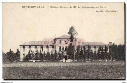 Montigny le Roi CPA Colonie scolaire du 11eme arrondissement de Paris