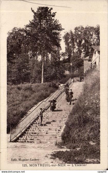 Montreuil sur Mer - L'Escalier CPA