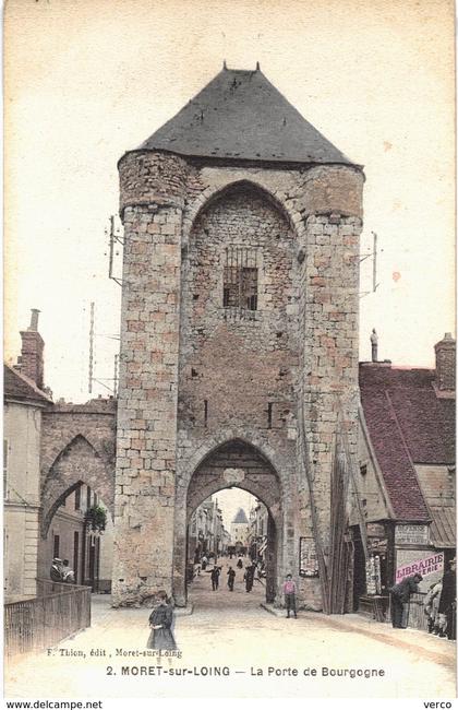 Carte POSTALE Ancienne de MORET sur LOING - Porte de Bourgogne