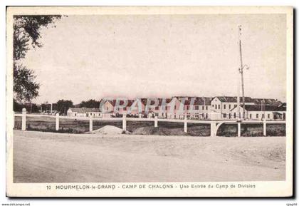 Mourmelon le Grand Camp de Chalons Une Entree du Camp de Division