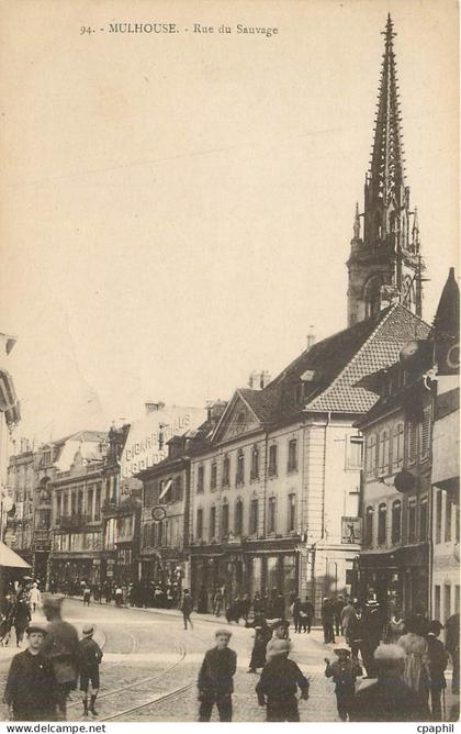 CPA Mulhouse Rue du Sauvage