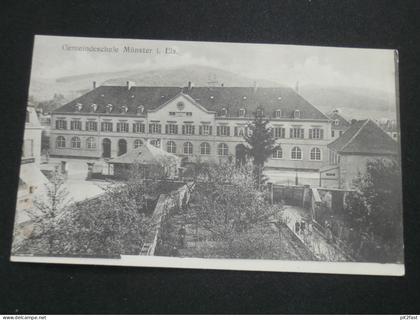 Münster / Munster i. Elsass - Gemeindeschule , 1915 , Ansichtskarte , AK , CPA !!