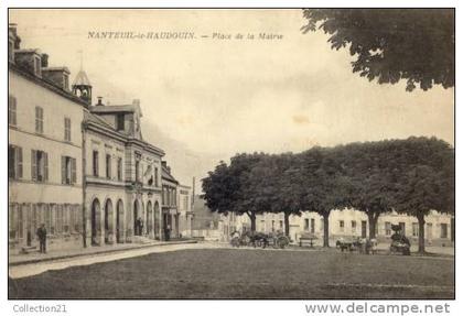 NANTEUIL LE HAUDOUIN ... PLACE DE LA MAIRIE