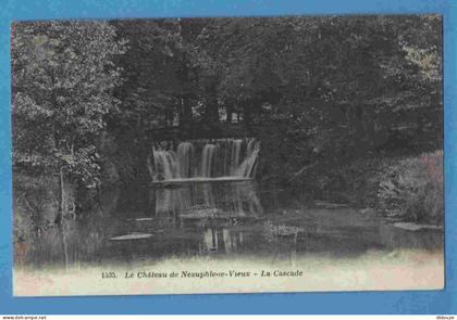 Carte Postale Ancienne - 78 - Le Château de Neauphle le Vieux - La Cascade - Ecrite