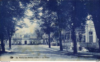 CPA Neris les Bains Le Dome