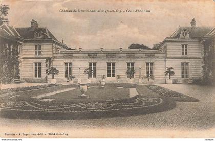 NEUVILLE SUR OISE : CHATEAU - COUR D'HONNEUR