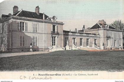 NEUVILLE SUR OISE - Le Château - état