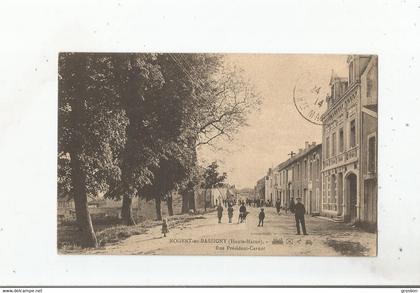 NOGENT EN BASSIGNY (HAUTE MARNE) RUE PRESIDENT CARNOT (ANIMATION)