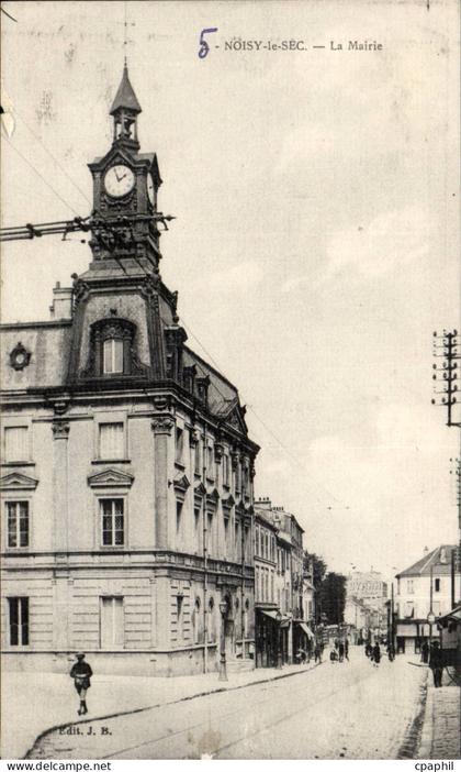 Noisy le Sec CPA La mairie