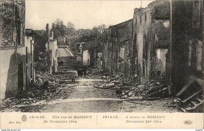 CPA Une rue de Nomeny 24 decembre 1914 Militaria