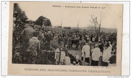 NOYON ENTERREMENT D'UN AVIATEUR FRANCAIS EN 1916