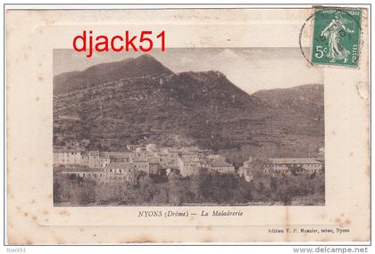 26 - NYONS (Drôme) - La Maladrerie - 914
