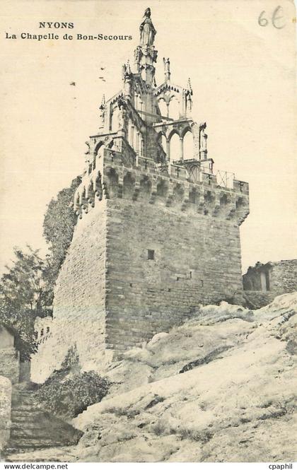CPA Nyons La Chapelle de Bon Secours