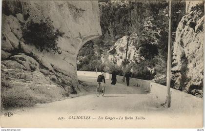 CPA OLLIOULES Les Gorges - La Roche Taillee (1111058)