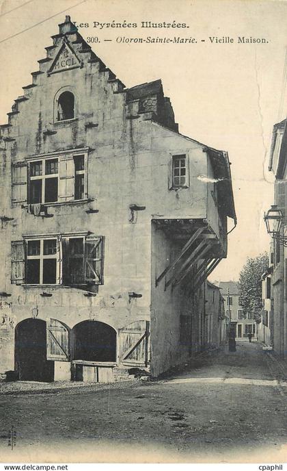 CPA Les Pyrenees Illustrees Oloron Sainte Marie Vieille Maison
