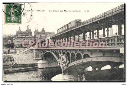 CPA Paris Passy Le Pont Du Metropolitain