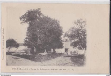 77 Othis Ferme de Saint-Ladre ou Saint-Lazare-des-Bois