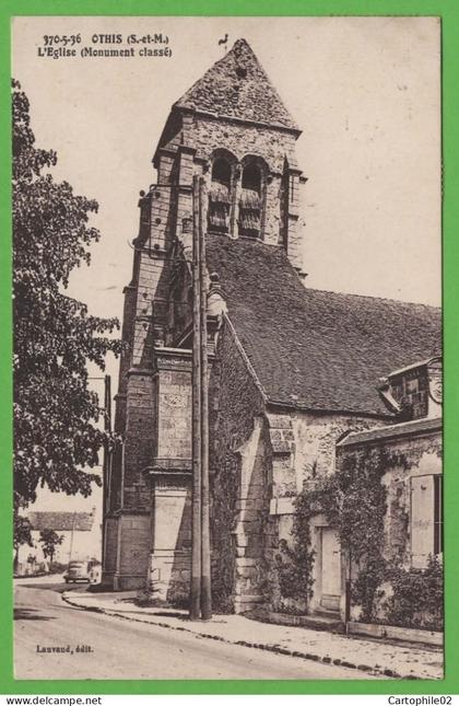 77 - Othis - L'église - Monument classé