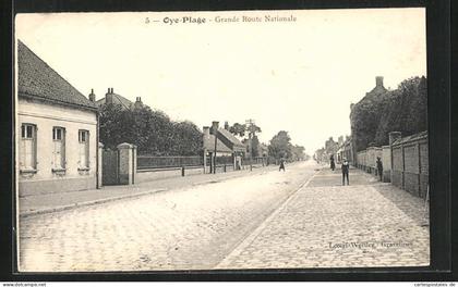 CPA Oye Plage, Grande Route Nationale