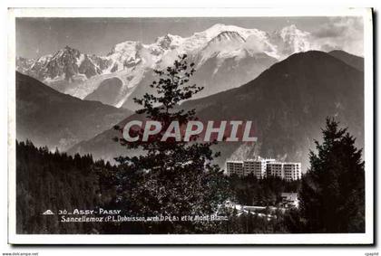 CPA Assy Passy Sancellemoz et le Mont Blanc