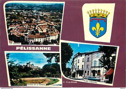 Carte Postale - 13 - Pélissanne - Multivues - Automobiles - Blasons - Flamme Postale de Pélissanne - CPM - Voir Scans Re