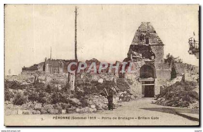 CPA Peronne Porie De Bretagne Militaria
