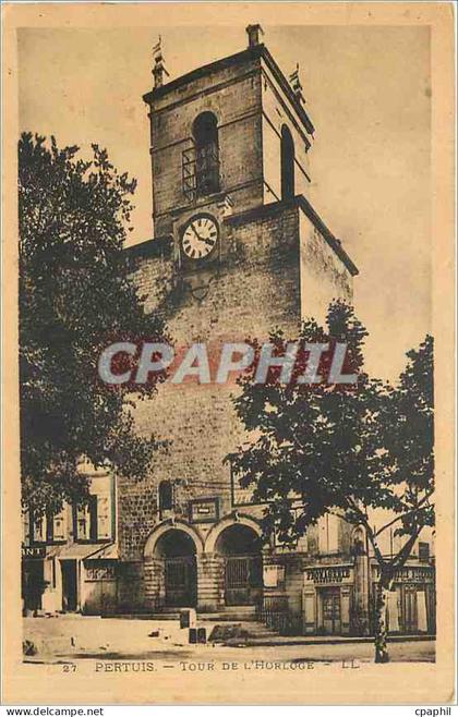 CPA PERTUIS Tour de l'Horloge