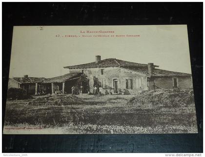 PIBRAC - MAISON PATERNELLE DE SAINTE GERMAINE - 31 HAUTE GARONNE (O)