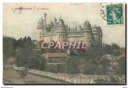 CPA Pierrefonds Le Chateau
