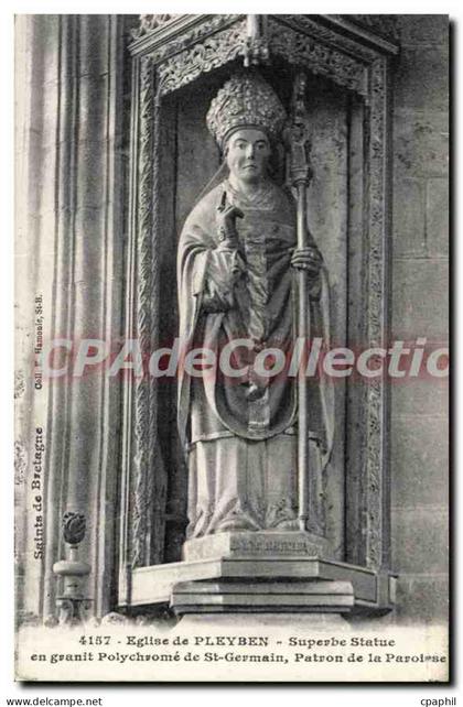 CPA Eglise de Pleyben Superbe Statue de St Germain