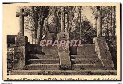 CPA Plougrescant (Cotes du Nord) L'Entree du Cimetiere les trois Croix de Saint Gonery