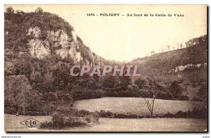 CPA Poligny Au Fond de La Culee de Vaux