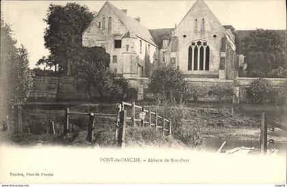 CPA Pont de l Arche Abbaye de Bon Port