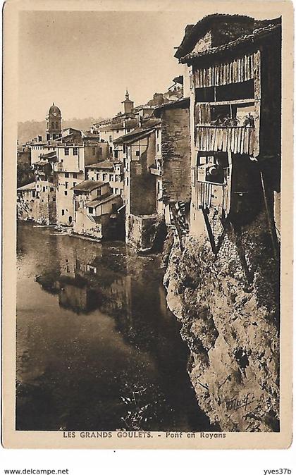 PONT-en-ROYANS - Les Grands Goulets
