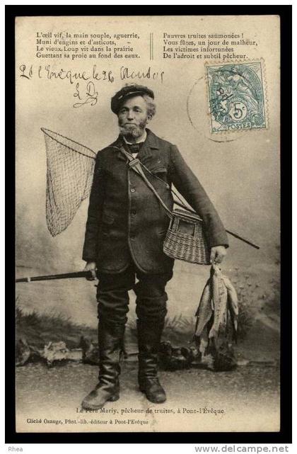 14 PONT-L'EVEQUE - LE PERE MARLY - PECHEUR DE TRUITES