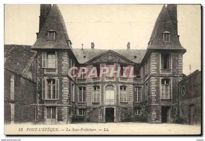 CPA Pont L'Eveque La sous prefecture