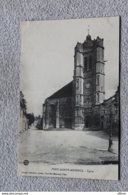 Pont sainte Maxence, église, Oise 60